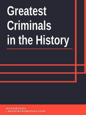 cover image of Greatest Criminals in the History